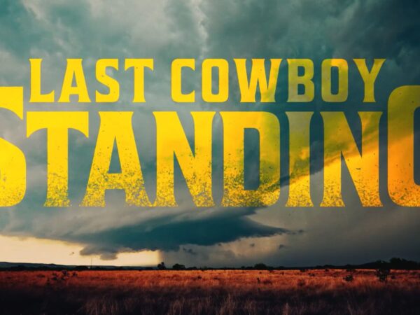 Last Cowboy Standing (Fox Nation)