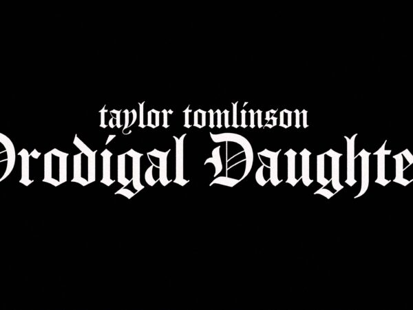Taylor Tomlinson – Prodigal Daughter (Netflix Comedy Special)